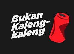 Bukan Bukan Bukan Kaleng Kaleng Lirik Lagu